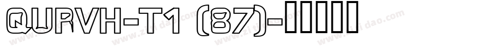 QURVH-T1 (87)字体转换